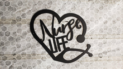 Nurse Life Heart Love Sign – Metal Wall Art for Nurses, Medical Decor, Unique Gift for Healthcare Workers