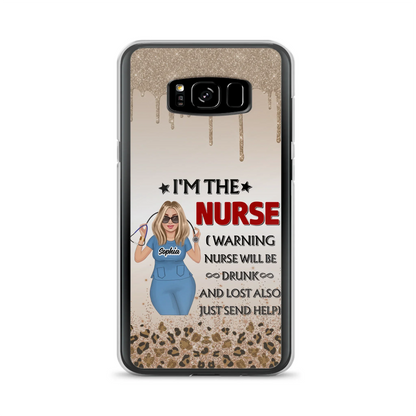 Custom Personalized Nurse Friend Phone Case - I'm The Nurse - Case For iPhone and Samsung