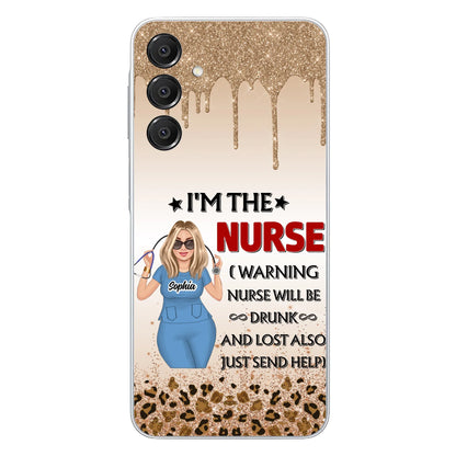 Custom Personalized Nurse Friend Phone Case - I'm The Nurse - Case For iPhone and Samsung