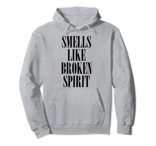 Grunge Sarcastic Sarcasm Smells Like Hoodie - Trendy Graphic for Adults